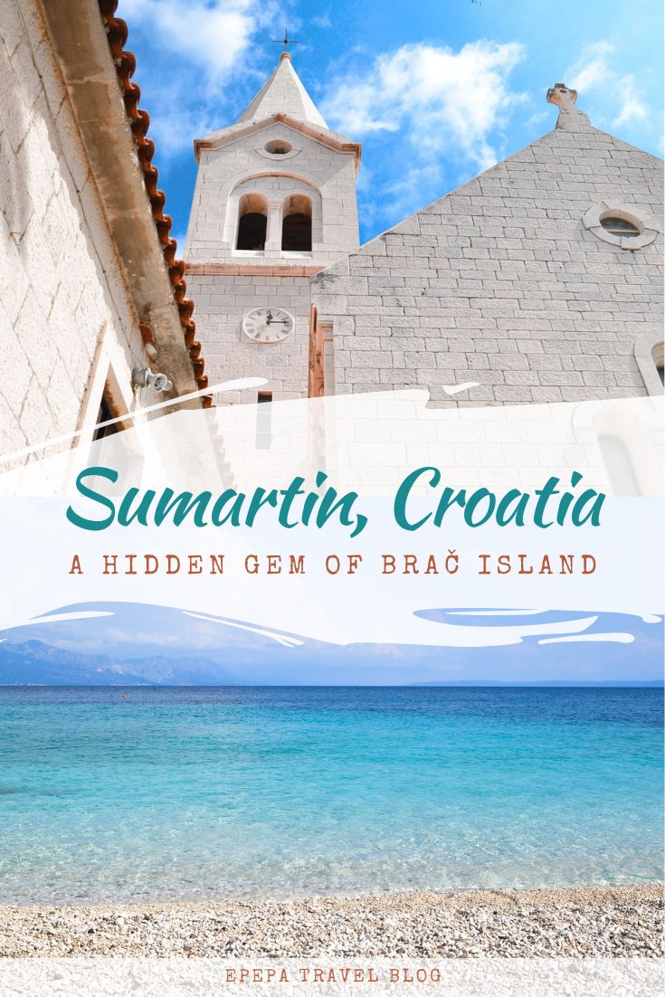 Sumartin, Brač Island, the underrated hidden gem in Croatia