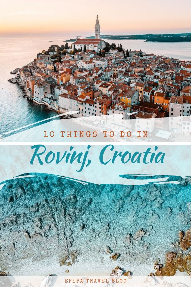 TOP 10 things to do in Rovinj, Croatia